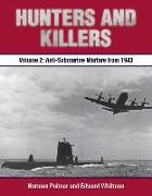 Hunters and Killers, Volume 2: Anti-Submarine Warfare from 1943