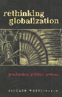 Rethinking Globalization