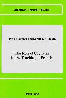 The Role of Cognates in the Teaching of French