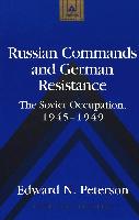 Russian Commands and German Resistance