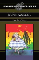 Rainbows Suck