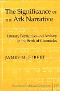 The Significance of the Ark Narrative