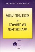 Social Challenges of Economic and Monetary Union