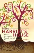 Staging Harriet¿s House