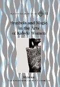 Symbols and Magic in the Arts of Kabyle Women