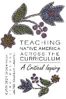 Teaching Native America Across the Curriculum