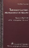 Theophile Gautier's Mademoiselle de Maupin