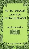 W.B. Yeats and the Upanisads