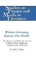 Weimar Germany Between Two Worlds