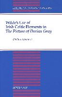 Wilde's Use of Irish Celtic Elements in The Picture of Dorian Gray