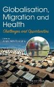 Globalisation, Migration and Health