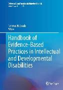 Handbook of Evidence-Based Practices in Intellectual and Developmental Disabilities