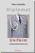 Diplomat in Uniform