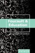 Foucault and Education Primer