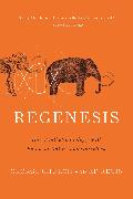 Regenesis