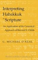 Interpreting Habakkuk as Scripture