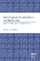 Sociological Perspectives on Modernity