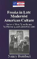 Freaks in Late Modernist American Culture