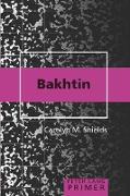 Bakhtin Primer