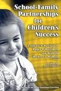 School-Family Partnerships for Children's Success