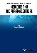 Medicine and Biopharmaceutical - Proceedings of the 2015 International Conference