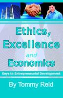 Ethics, Excellence and Economics