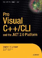Pro Visual C++/CLI and the .NET 2.0 Platform