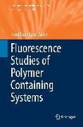 Fluorescence Studies of Polymer Containing Systems