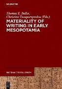 Materiality of Writing in Early Mesopotamia