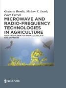 Microwave and Radio-Frequency Technologies in Agriculture