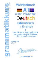 Wörterbuch Deutsch - Isländisch - Englisch Niveau A1