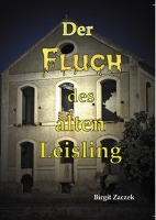 Der Fluch des alten Leisling