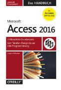 Access 2016 – Das Handbuch (Für Access 2007 bis 2016)