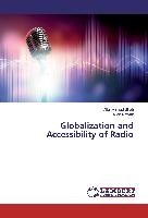 Globalization and Accessibility of Radio