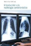 Introducción a la radiología cardiotorácica