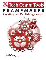 FrameMaker - Creating and publishing content