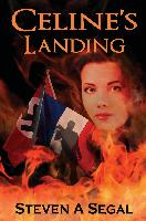 Celine's Landing: 2nd Edition