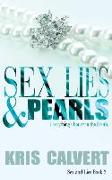 Sex, Lies & Pearls: Sex and Lies Book 3