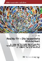 Reality-TV ¿ Die inszenierte Wirklichkeit
