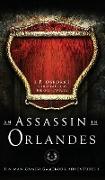 An Assassin in Orlandes