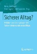 Sicherer Alltag?