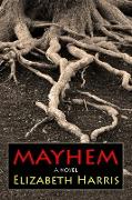 Mayhem