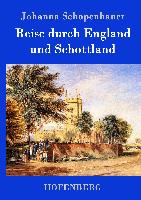 Reise durch England und Schottland