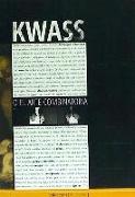 Kwass : o el arte combinatoria