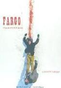 Fargo, una historia real : la película y la primera temporada