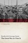 The Great War as I Saw It (WWI Centenary Series)