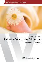 Palliativ Care in der Pädiatrie