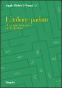 L'italiano parlato. Ortofonia e recitazione per la didattica