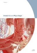 Anatomie und Physiologie (inkl. EBook)