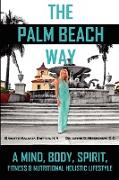 The Palm Beach Way